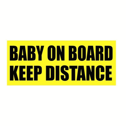Baby On Board Keep Distance Sticker