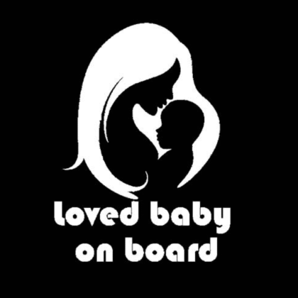 Loved Baby on Board Sticker
