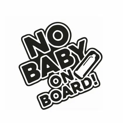 No Baby on Board Sticker